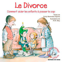 LE DIVORCE - COMMENT AIDER LES ENFANTS A PASSER LE CAP - LUTIN CONSEIL