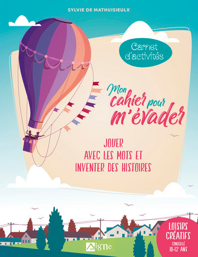 Mon cahier pour m'évader