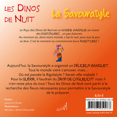 Les Dinos de Nuit - La Savouratyle