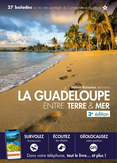 La Guadeloupe entre terre & mer