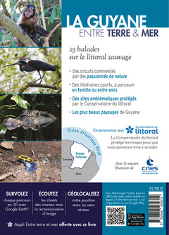 LA GUYANE ENTRE TERRE ET MER : 23 BALADES ENTRE TERRE ET MER