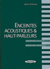 ENCEINTES ACOUSTIQUES ET HAUTS PARLEURS