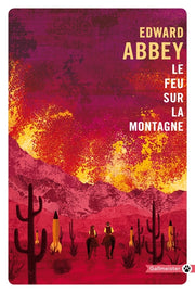 Le feu sur la montagne