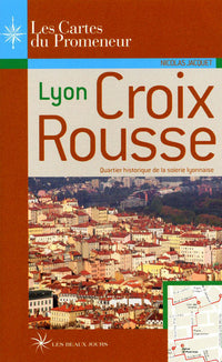 Lyon Croix Rousse