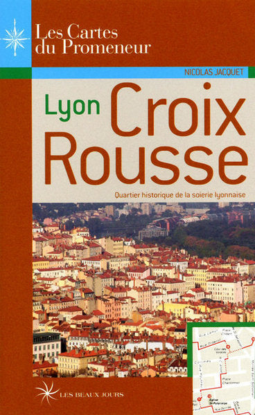 Lyon Croix Rousse