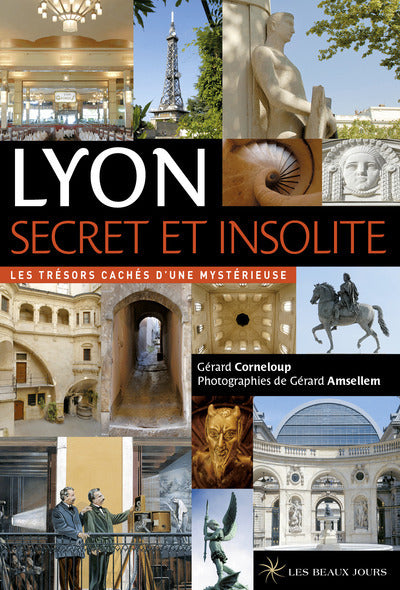 Lyon secret et insolite