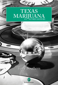 Texas marijuana et autres saveurs