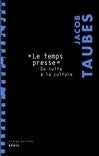 Le temps presse