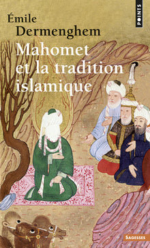 Mahomet et la Tradition islamique