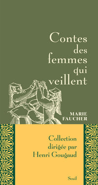 Contes des femmes qui veillent