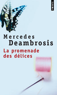 la promenade des délices