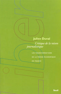 Critique de la raison journalistique