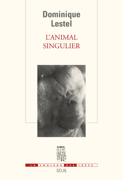 L'animal singulier