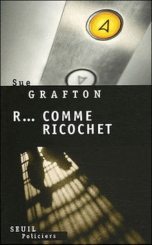 R... comme ricochet