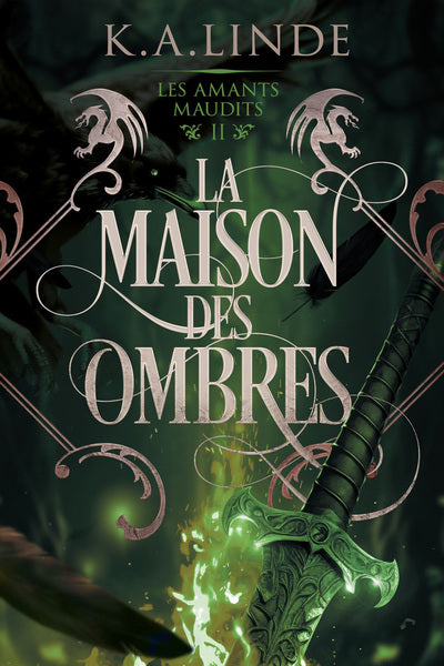 La maison des ombres