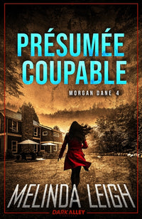 Présumée coupable