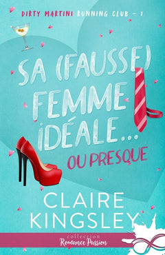 Sa (fausse) femme idéale...ou presque