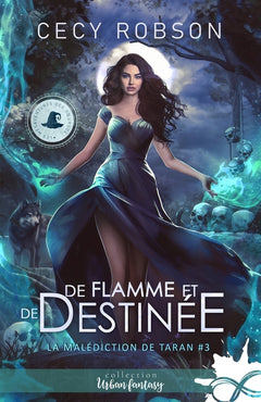 De flamme et de destinée