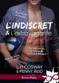 L'indiscret et l'extravagante