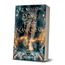 La danse des flots incandescents