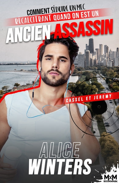 Comment séduire un mec récalcitrant quand on est un ancien assassin