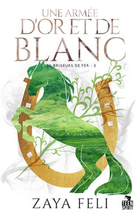 Une armée d'or et de blanc