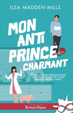 Mon anti prince charmant