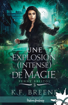 Une explosion (intense) de magie