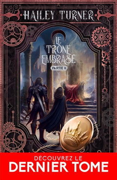 Le trône embrasé   partie 2