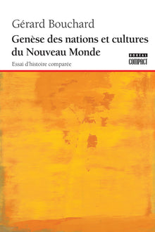Genèse des nations et culture du Nouveau Monde