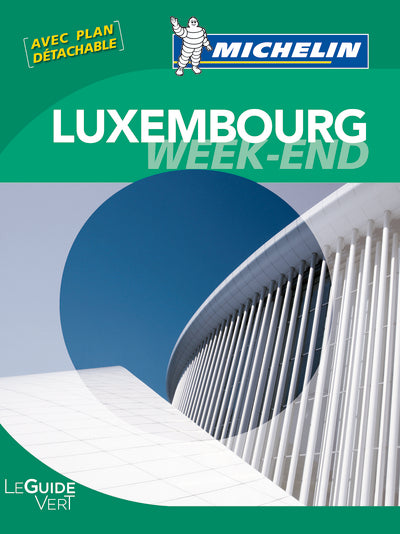 Guide vert week-end Luxembourg