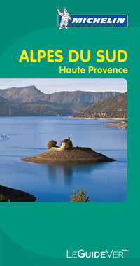 GUIDE VERT ALPES DU SUD HAUTE PROVENCE