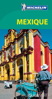 Guide vert Mexique centre et sud