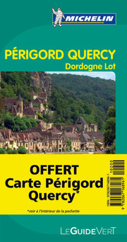 GUIDE VERT PERIGORD, QUERCY, DORDOGNE, LOT 2012