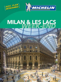 GUIDE VERT WEEK-END MILAN ET LES LACS