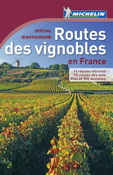 Routes des vignobles en France