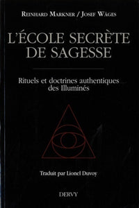 L'école secrète de sagesse