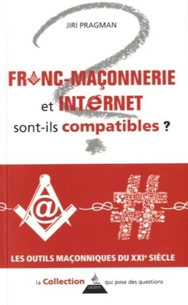 Maçonnerie et internet sont-ils compatibles ?