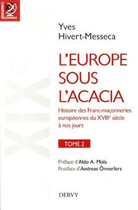 L'Europe sous l'acacia - tome 2