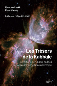 Les trésors de la kabbale - Une initiation en quatre soirées à une tradition mystique universelle