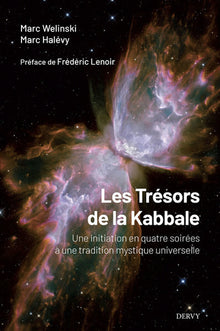 Les trésors de la kabbale - Une initiation en quatre soirées à une tradition mystique universelle