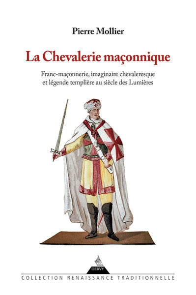 La chevalerie maçonnique