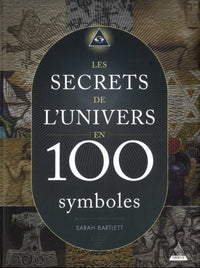 Les secrets de l'univers en 100 symboles