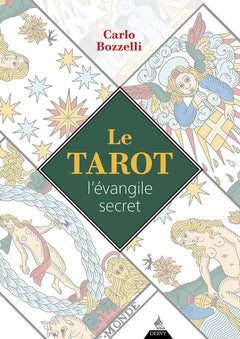 Le Tarot, l'évangile secret
