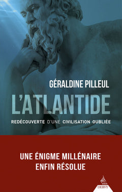 L'atlantide - Redécouverte d'une civilisation oubliée