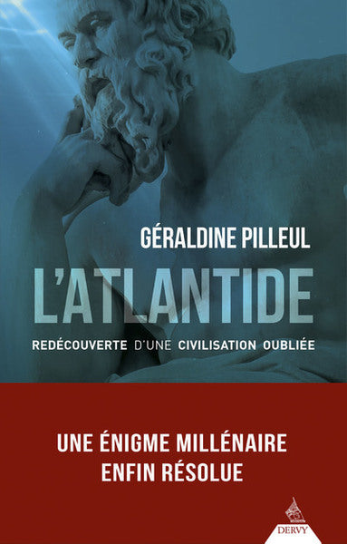 L'atlantide - Redécouverte d'une civilisation oubliée