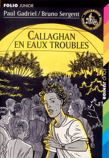 Callaghan en eaux troubles