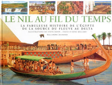 Le Nil au fil du temps la fabuleuse histoire de l'Égypte de la source du fleuve au delta