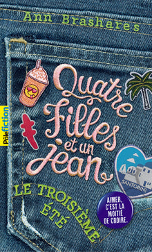 Girls in Pants: The Third Summer of the Sisterhood