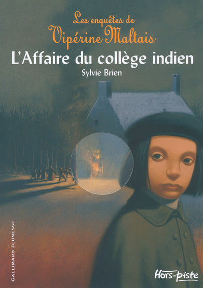 Les enquêtes de Vipérine Maltais, 2 : L'Affaire du collège indien